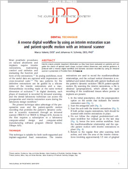 A reverse digital workflow by using an interim restoration scan and patient-specific motion with an intraoral scanner